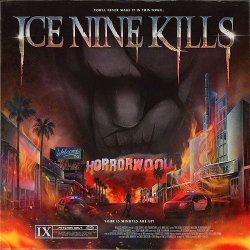 : ICE NINE KILLS - Welcome To Horrorwood: Under Fire (2023)