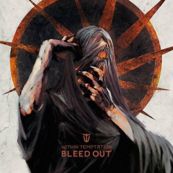 : Within Temptation - Bleed Out (Deluxe) (2023)