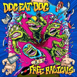 : Dog Eat Dog - Free Radicals (2023)