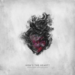 : Bloodred Hourglass - How's The Heart? (2023)