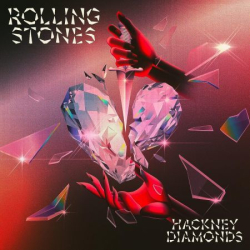 : The Rolling Stones - Hackney Diamonds (2023) (EXPLICIT)
