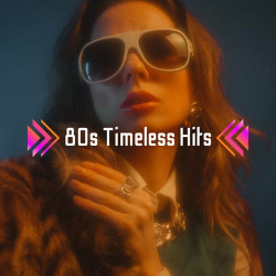 : 80s Timeless Hits (2023)