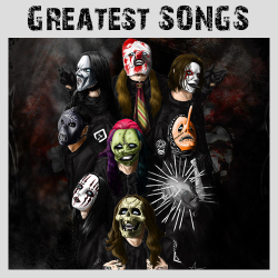 : Slipknot - Greatest Songs (2018)