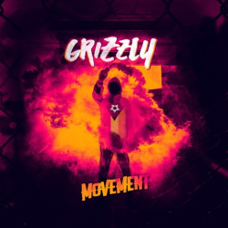 : Grizzly - Movement (2019)