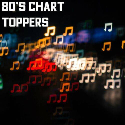 : 80s Chart Toppers (2023)