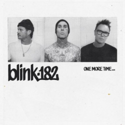 : blink-182 - ONE MORE TIME... (Digital Deluxe) (2023) Flac
