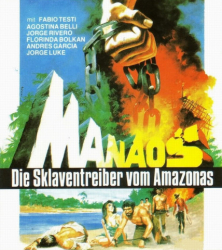 : Manaos Die Sklaventreiber vom Amazonas 1979 German Dl 1080p BluRay Avc-Wdc