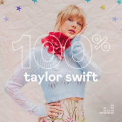: Taylor Swift - 100% Taylor Swift (2019)