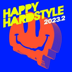 : Happy Hardstyle 2023.2 (2023)