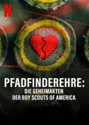 : Pfadfinderehre Die Geheimakten der Boy Scouts of America 2023 German Dl Doku 1080p Web H264-Mge