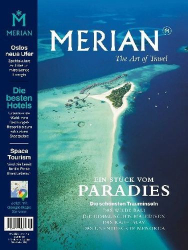 : Merian Magazin Die Lust am Reisen No 06 2023
