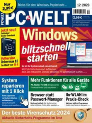 :  PC Welt Magazin Dezember No 12 2023