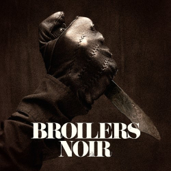 : Broilers - Noir (Deluxe Edition)  (2014)