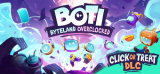 : Boti Byteland Overclocked v1 6-Tenoke