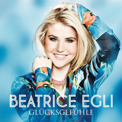 : Beatrice Egli - Glücksgefühle  (2013)