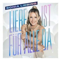 : Sonia Liebing - Liebe ist für alle da (2023)