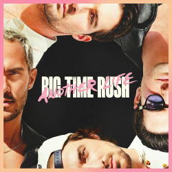 : Big Time Rush - Another Life (Deluxe Version) (2023)