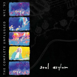: Soul Asylum - The Complete Unplugged - NYC '93 (2023)