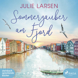 : Julie Larsen - Sommerzauber am Fjord