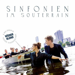 : Wiener Blond & Das Original Wiener Salonensemble - Sinfonien im Souterrain (2023)