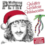 : Wolfgang Petry - Wolles Fröhliche Weihnachten (2003)