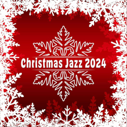 : Christmas Jazz 2024 (2023)