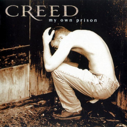 : Creed - My Own Prison  (1997)