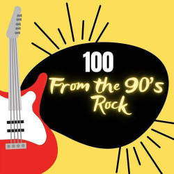 : 100 from the 90's - Rock (2023)