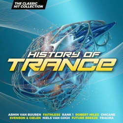 : History Of Trance - The Classic Hit Collection (2023)