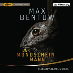 : Max Bentow - Der Mondscheinmann