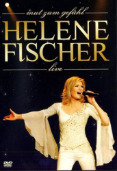 : Helene Fischer Mut zu Gefuehl Live 2008 German Complete Pal Mdvdr Dvd9-iNri