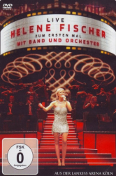 : Helene Fischer Zum ersten Mal mit Band und Orchester Live 2011 German Complete Pal Mdvdr Dvd9-iNri