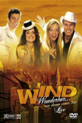 : Wind Wunderbar Our Dream Comes True 2006 German Fs Complete Pal Mdvdr Dvd9-iNri