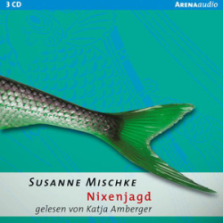 : Susanne Mischke - Nixenjagd