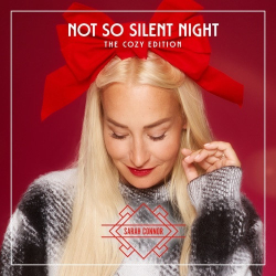 : Sarah Connor - Not So Silent Night (The Cozy Edition) (2023)