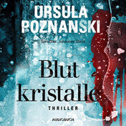 : Ursula Poznanski - Blutkristalle