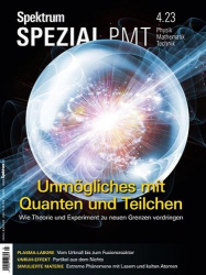 : Spektrum der Wissenschaft Spezial Magazin No 04 Pmt 2023

