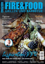 : Fire & Food Grillen und Barbecue - Nr.4 2023