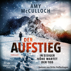 : Amy McCulloch - Der Aufstieg - In eisiger Höhe wartet der Tod