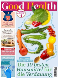 : Good Health Magazin No 09 November-Dezember 2023
