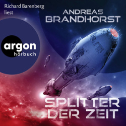 : Andreas Brandhorst - Splitter der Zeit