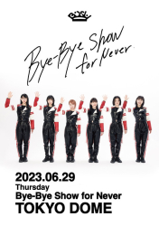 : BiSh Bye Bye Show for Never at Tokyo Dome 2023 1080p Mbluray x264-DarkfliX
