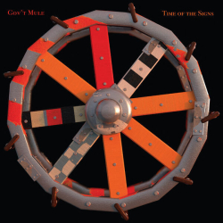 : Gov't Mule - Time Of The Signs (2023)