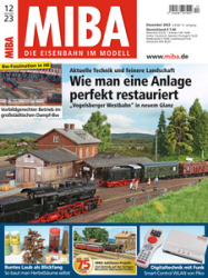 :  Miba Die Eisenbahn im Modell Dezember No 12 2023