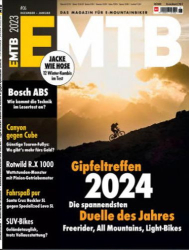 : Emtb Das Magazin für E-Mountainbiker No 06 Dezember-Januar 2024
