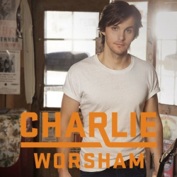 : Charlie Worsham - Sammlung (04 Alben) (2013-2023)