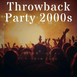 : Throwback Party 2000s (2023)