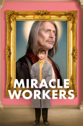 : Miracle Workers 2019 S04E09 German Dl Aac 1080p Wowtv Web H264-ZeroTwo