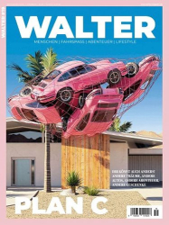 : Walter Magazin Menschen Fahrspaß Abenteuer Lifestyle No 19 2023
