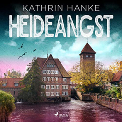 : Kathrin Hanke - Heideangst